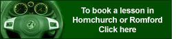 For driving lessons in Hornchurch or Romford click here